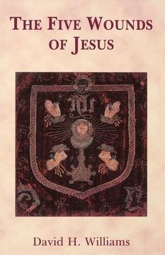 the five wounds of jesus (en Inglés)
