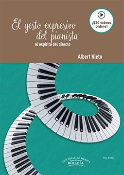 portada El Gesto Expresivo del Pianista: El Espíritu del Directo (in Spanish)