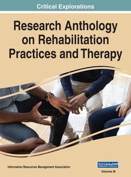 portada Research Anthology on Rehabilitation Practices and Therapy, VOL 3 (en Inglés)