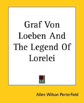 portada graf von loeben and the legend of lorelei