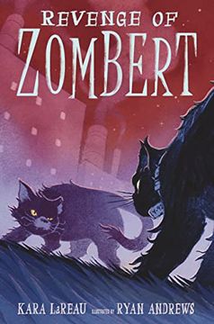 portada Revenge of Zombert (The Zombert Chronicles) (en Inglés)