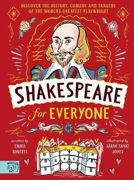 portada Shakespeare for Everyone: Discover the History, Comedy and Tragedy of the World'S Greatest Playwright 