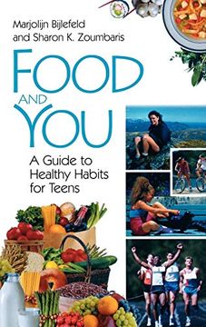 portada Food and You: A Guide to Healthy Habits for Teens (en Inglés)