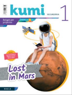 portada Lost in Mars 1r eso Projecte Kumi (libro en Catalán)