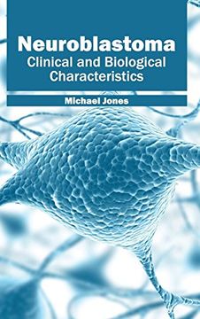 portada Neuroblastoma: Clinical and Biological Characteristics (en Inglés)