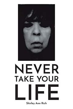 portada Never Take Your Life (in English)
