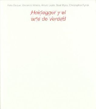 portada Heidegger y el Arte de Verdad (in Spanish)