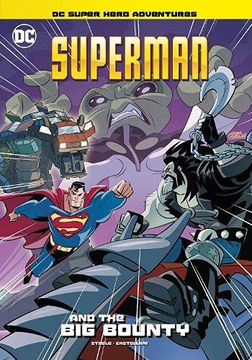 portada Superman and the big Bounty (dc Super Hero Adventures) (en Inglés)