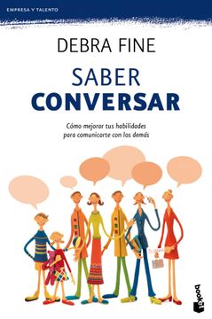 portada Saber Conversar: Cómo Mejorar tus Habilidades Para Comunicarte con los Demás (Prácticos Siglo Xxi)