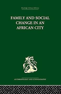 portada Family and Social Change in an African City: A Study of Rehousing in Lagos (en Inglés)