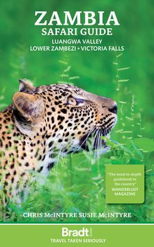 portada Zambia Safari Guide: Luangwa Valley - Lower Zambezi - Victoria Falls (in English)