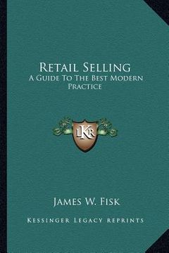 portada retail selling: a guide to the best modern practice (en Inglés)