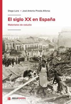 portada El Siglo xx en España (in Spanish)