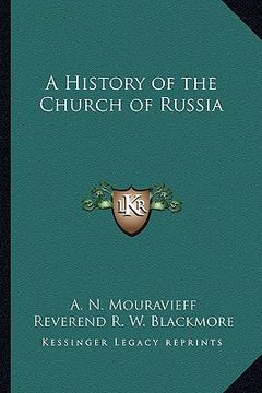 portada a history of the church of russia (en Inglés)