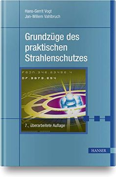 portada Grundzüge des Praktischen Strahlenschutzes: Berücksichtigt Strlschv/Strlschg Stand 2019 (in German)
