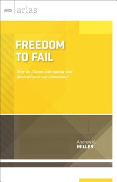 portada Freedom to Fail: How do I foster risk-taking and innovation in my classroom? (en Inglés)