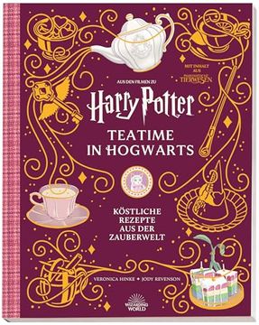 portada Harry Potter: Teatime in Hogwarts - Köstliche Rezepte aus der Zauberwelt (en Alemán)