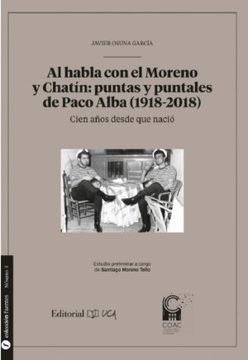 portada Al Habla con el Moreno y Chatin: Puntas y Puntales de Paco Alba (1918-