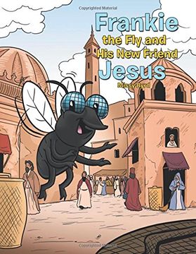 portada Frankie the Fly and His New Friend Jesus