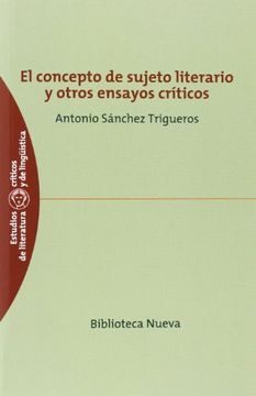 portada El concepto de sujeto literario y otros ensayos críticos (in Spanish)
