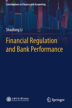 portada Financial Regulation and Bank Performance (en Inglés)