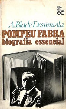 portada BIOGRAFIA ESSENCIA POMPEO FABRA.