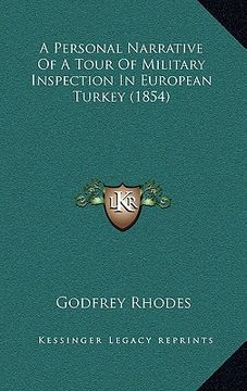 portada a personal narrative of a tour of military inspection in european turkey (1854) (en Inglés)