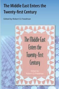 portada The Middle East Enters the Twenty-First Century (en Inglés)