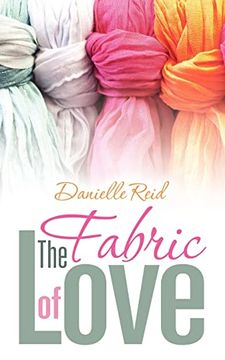 portada The Fabric of Love (en Inglés)