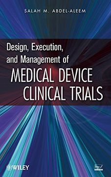 portada Design, Execution, and Management of Medical Device Clinical Trials (en Inglés)