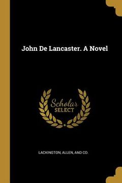 portada John De Lancaster. A Novel (en Inglés)