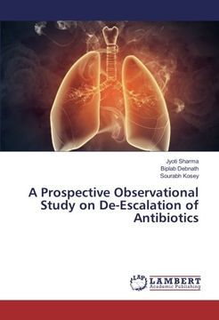 portada A Prospective Observational Study on De-Escalation of Antibiotics