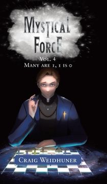 portada Mystical Force: Vol. 4 Many are 1, 1 is 0 