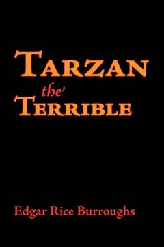 tarzan the terrible, large-print edition (en Inglés)