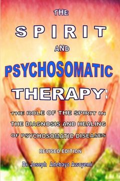 portada The Spirit and Psychosomatic Therapy (en Inglés)