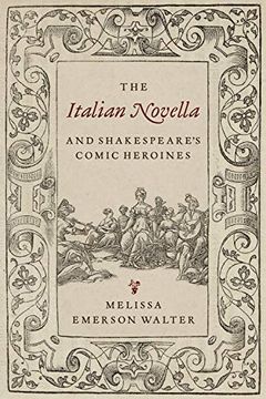 portada The Italian Novella and Shakespeare's Comic Heroines (in English)