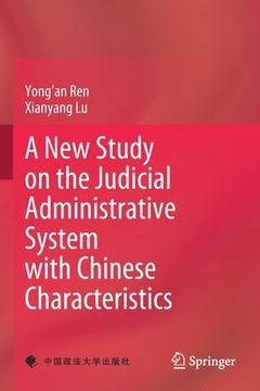portada A New Study on the Judicial Administrative System with Chinese Characteristics