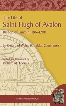 portada The Life of Saint Hugh of Avalon (en Inglés)