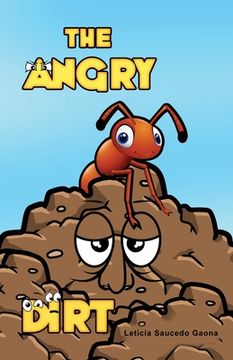 portada The Angry Dirt (en Inglés)