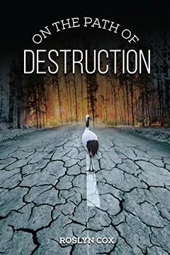 portada On the Path of Destruction (en Inglés)