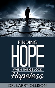 portada Finding Hope When Things Look Hopeless (in English)