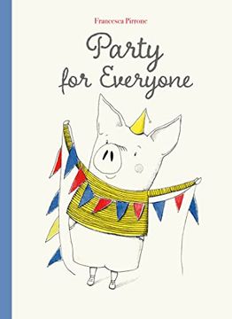portada Party for Everyone (Piggy, 4) (en Inglés)