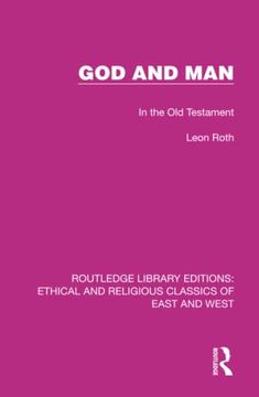 portada God and man (Ethical and Religious Classics of East and West) (en Inglés)