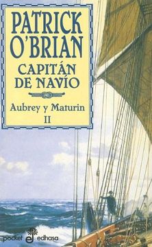 portada Capitan de Navio - una Novela de la Armada Inglesa (Narrativas Historicas) (in Spanish)