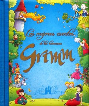 portada Mejores Cuentos de los Hermanos Grimm (in Spanish)