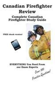 portada Canadian Firefighter Review!  Complete Canadian Firefighter Study Guide and Practice Test Questions