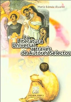 portada Literatura Universal a Traves de Autores Selectos. Bachillerato / 34 ed. (in Spanish)