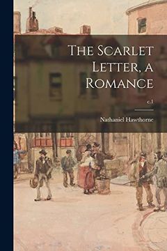 portada The Scarlet Letter, a Romance; C. 1 (in English)