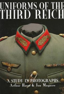 portada Uniforms of the Third Reich: A Study in Photographs (Schiffer Military History)