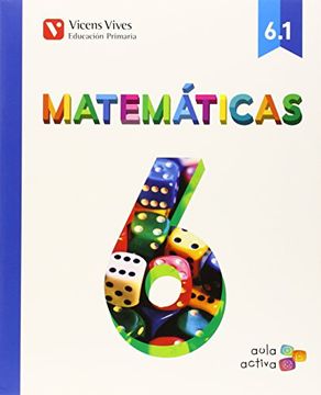 portada Matematicas 6º Educacion Primaria Trimestres mec ed 2015 Aula Activa (in Spanish)